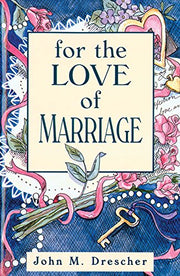 For the Love of Marriage used book depot
