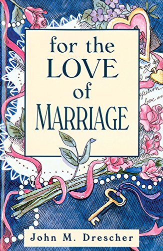 For the Love of Marriage used book depot