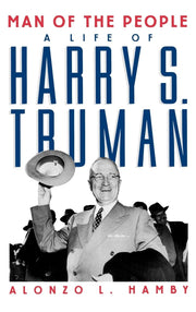 Man of the People: A Life of Harry S. Truman used book depot