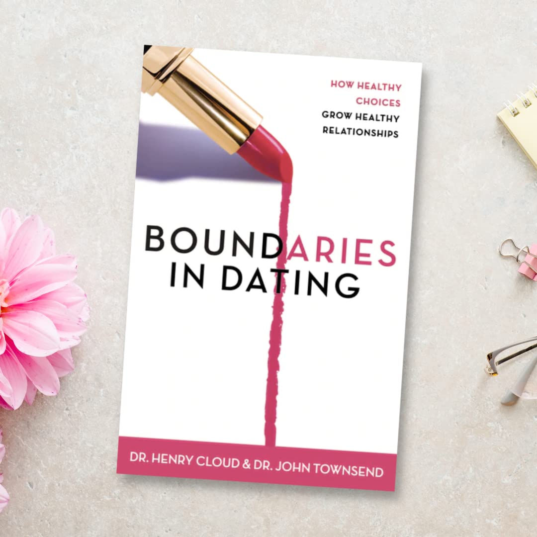 Boundaries in Dating: How Healthy Choices Grow Healthy Relationships used book depot