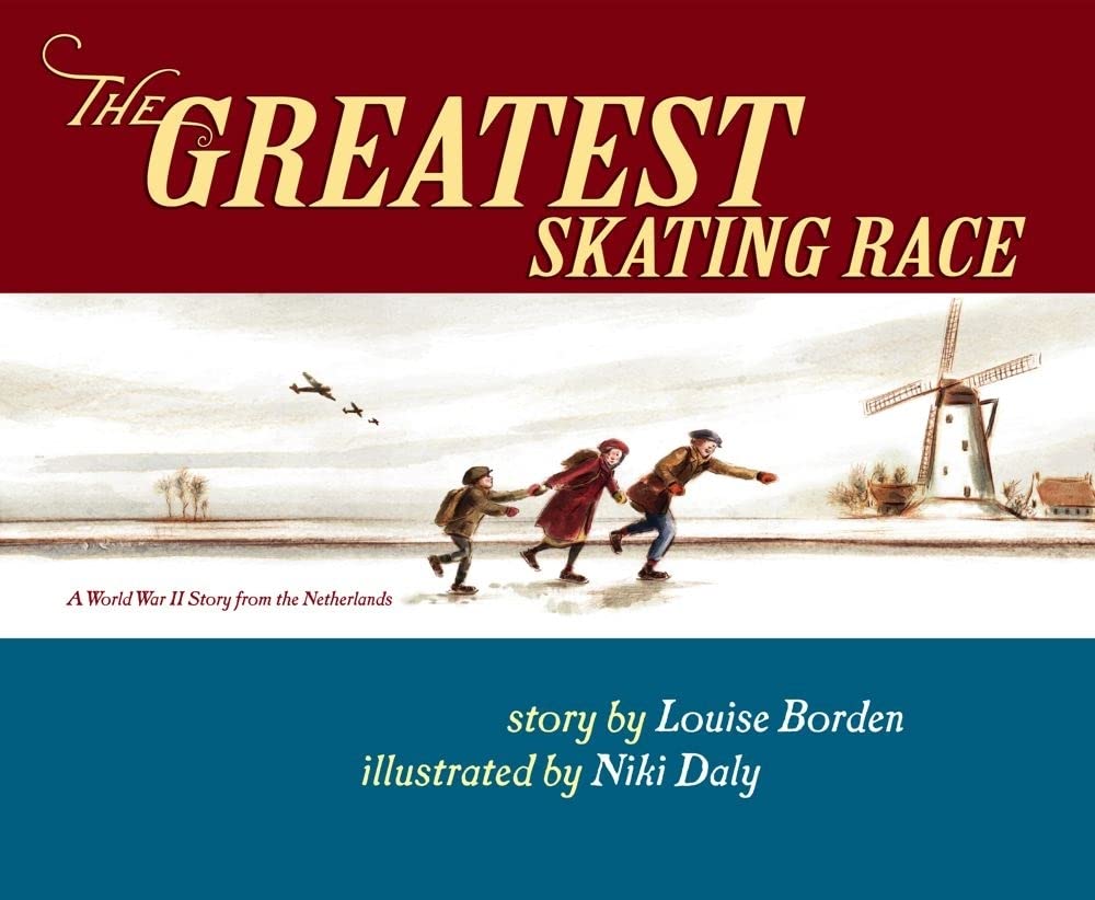 The Greatest Skating Race: A World War II Story from the Netherlands used book depot
