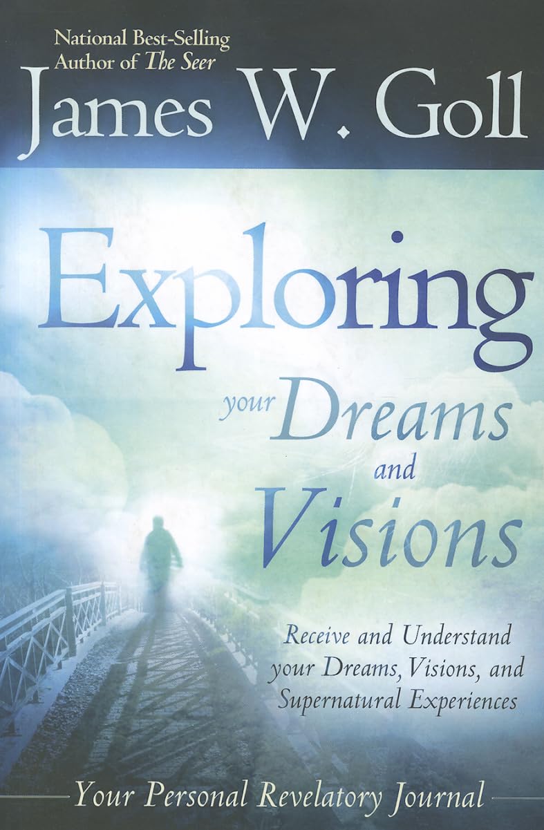 The Exploring Your Dreams and Visions: Received and understand your Dreams, Visions, and Supernatural Experiences used book depot