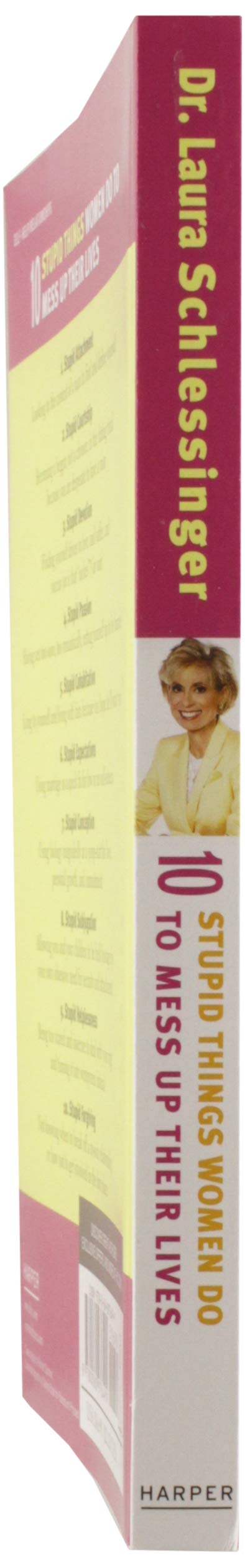 Ten Stupid Things Women Do to Mess Up Their Lives used book depot