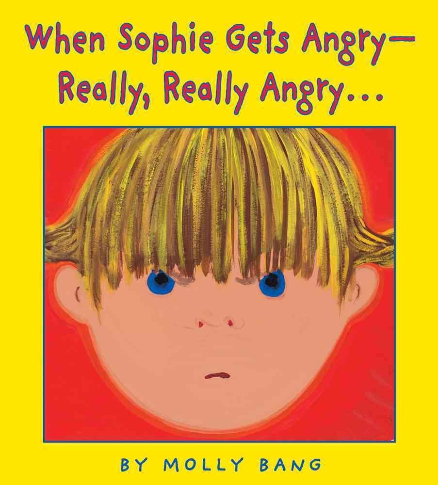 When Sophie Gets Angry- Really, Really, Angry used book depot