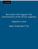 Res Gestae Divi Augusti: The Achievements of the Divine Augustus