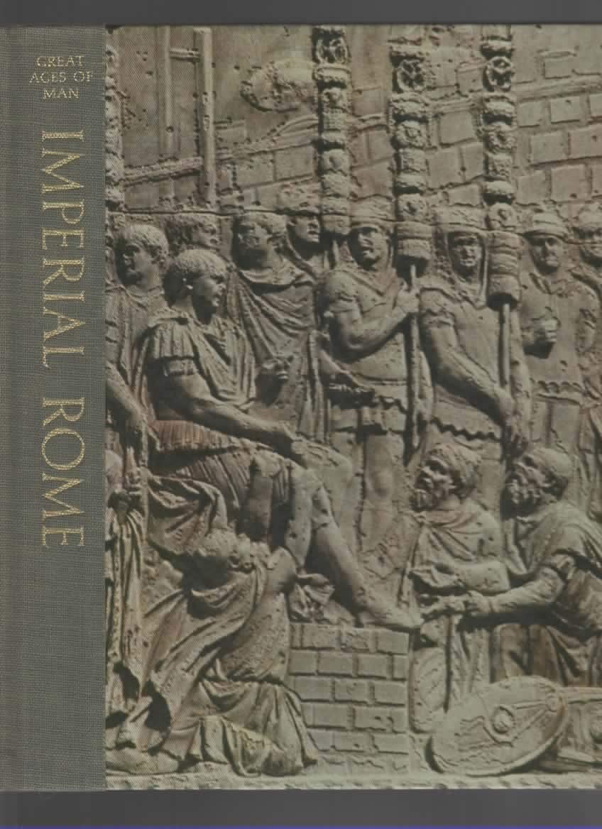 Great Ages Of Man: Imperial Rome used book depot