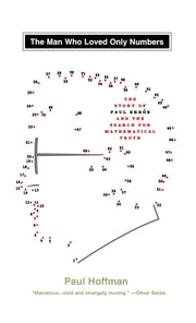 The Man Who Loved Only Numbers: The Story of Paul Erdos and the Search for Mathematical Truth used book depot