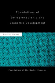 Foundations of Entrepreneurship and Economic Development (Routledge Foundations of the Market Economy) used book depot