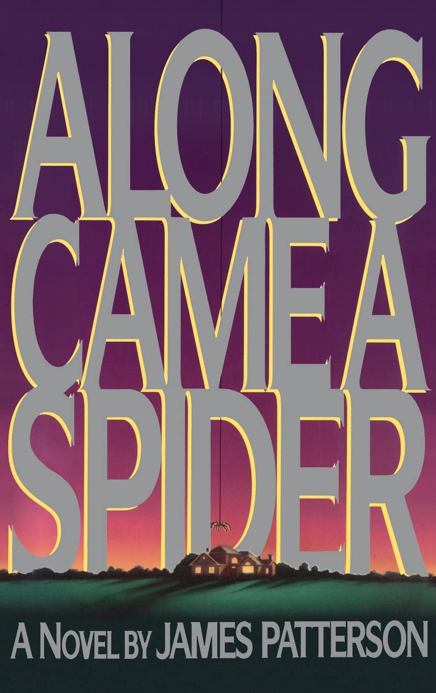 Along Came a Spider (Alex Cross) used book depot
