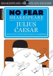 Julius Caesar: No Fear Shakespeare Side-by-Side Plain English (Volume 4) used book depot