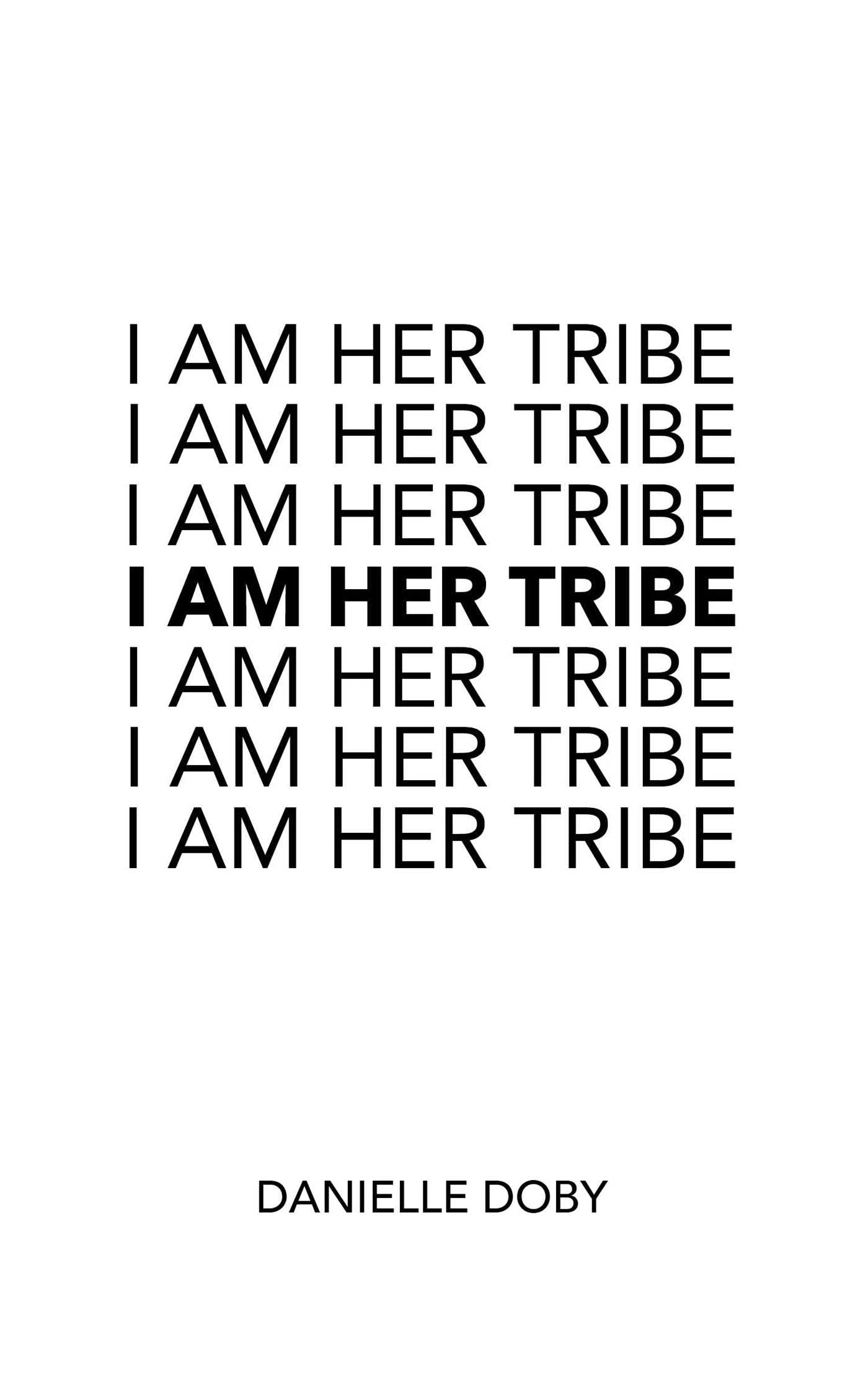 I Am Her Tribe used book depot