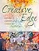 The Creative Edge: Exercises to Celebrate Your Creative Self