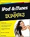 iPod and iTunes for Dummies