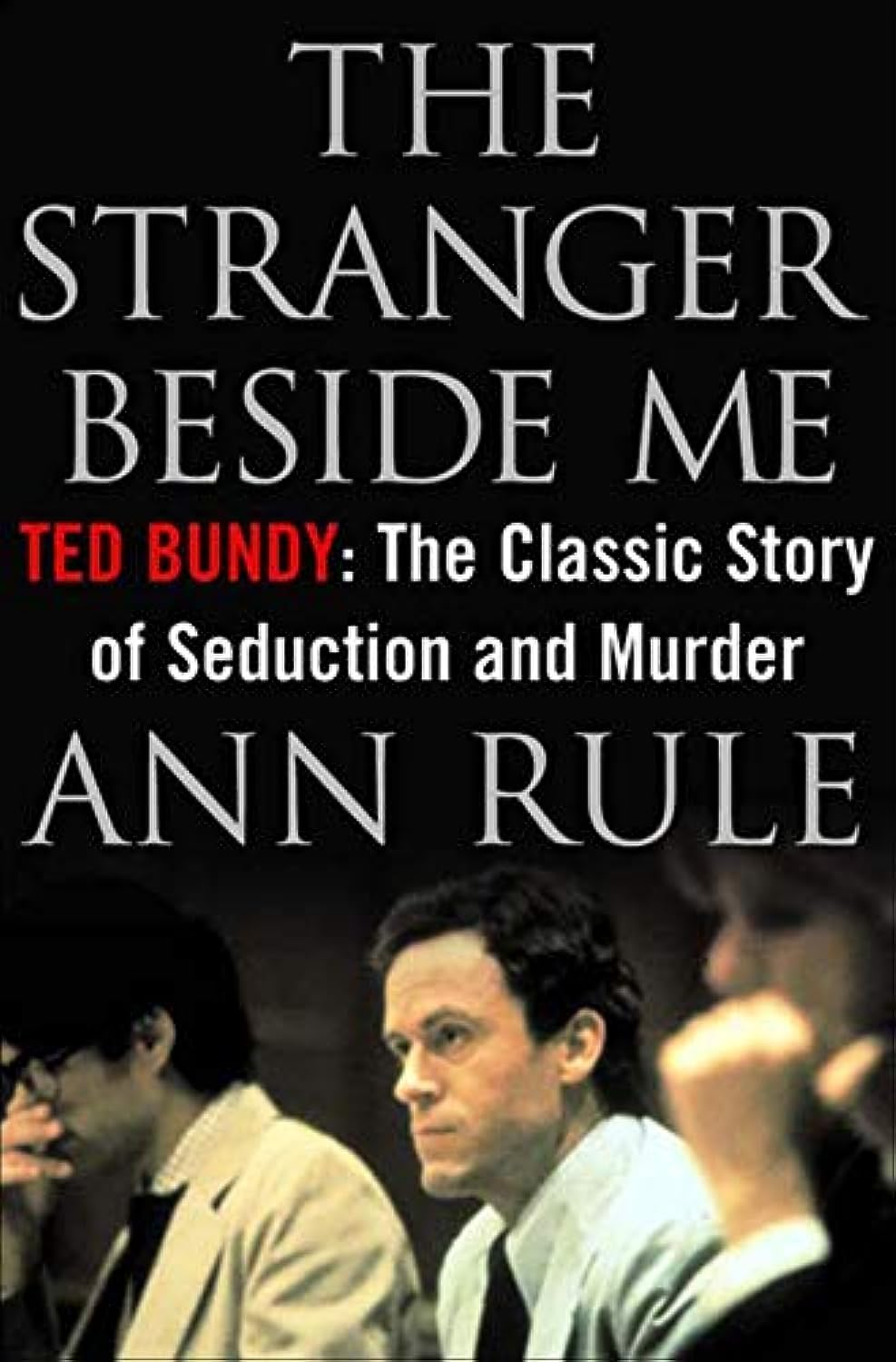 The Stranger Beside Me: The Twentieth Anniversary Edition used book depot