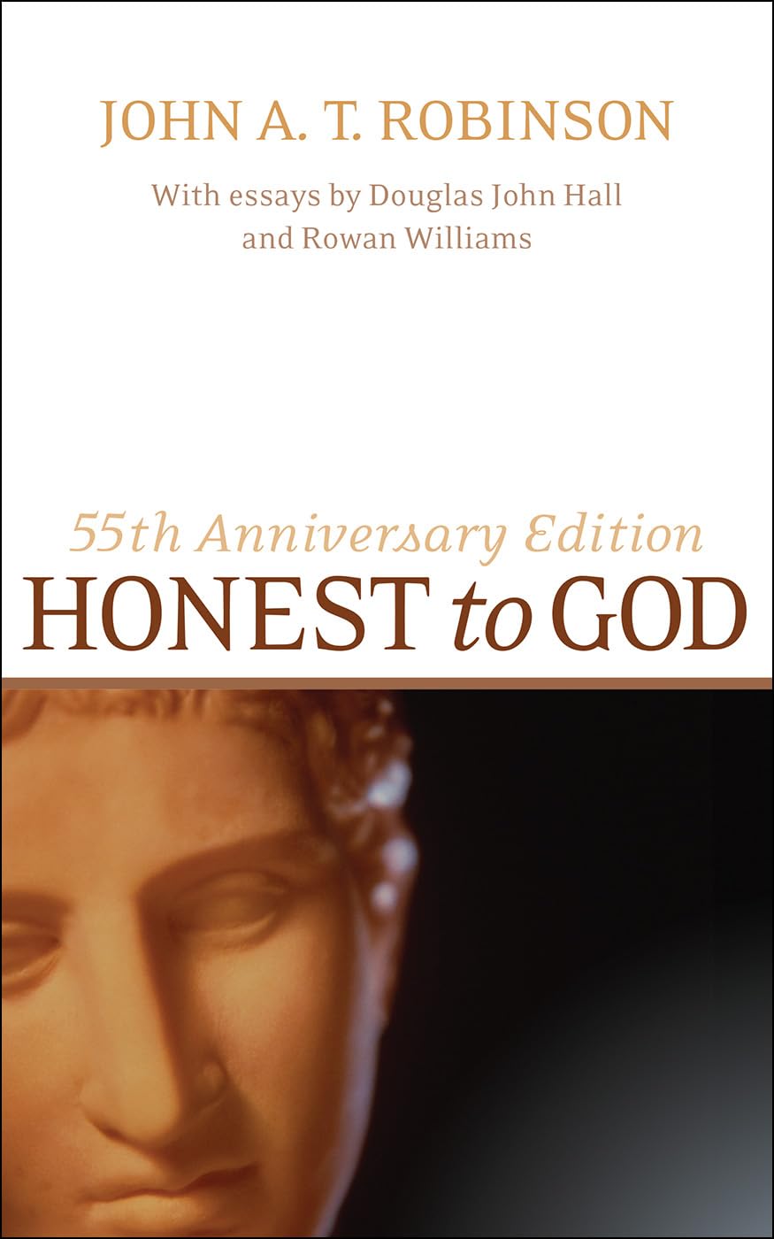 Honest to God, 55th Anniversary Edition used book depot
