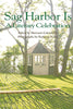 Sag Harbor Is: A Literary Celebration [Paperback] Calendrille, Maryann and Szoka, Kathryn