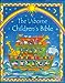 The Usborne Childrens Bible Amery, Heath