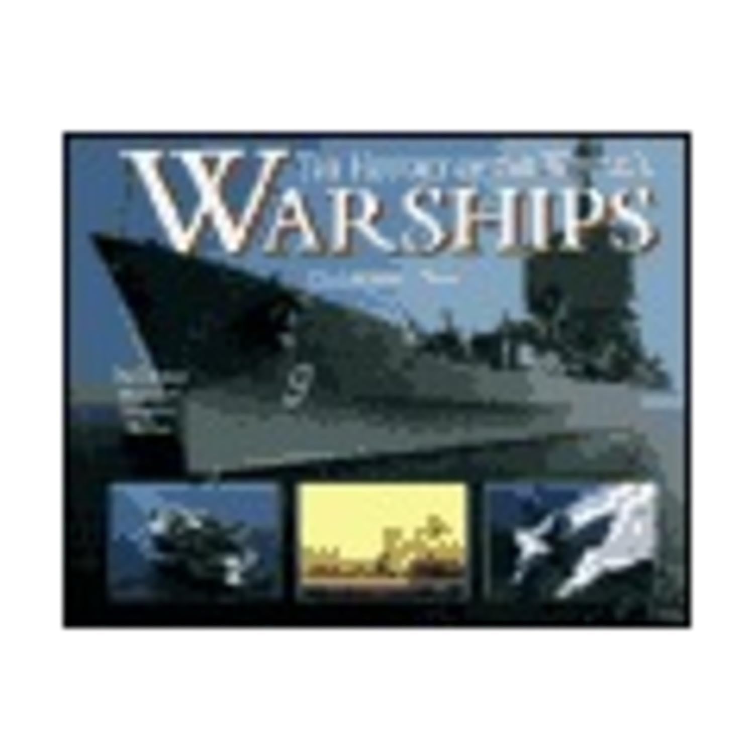 The History of the World's Warships used book depot
