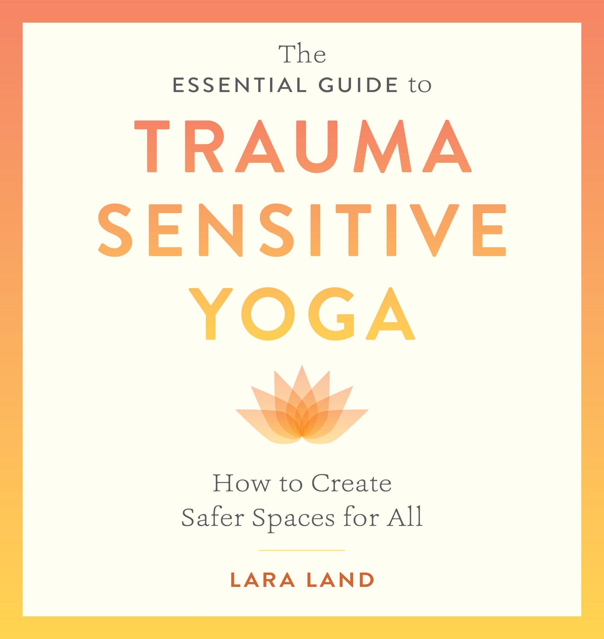 The Essential Guide to Trauma Sensitive Yoga: How to Create Safer Spaces for All used book depot