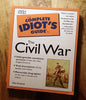 Complete Idiot's Guide to Civil War (The Complete Idiot's Guide)