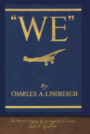 We: SeaWolf Press Illustrated Classic