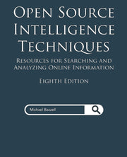 Open Source Intelligence Techniques: Resources for Searching and Analyzing Online Information used book depot