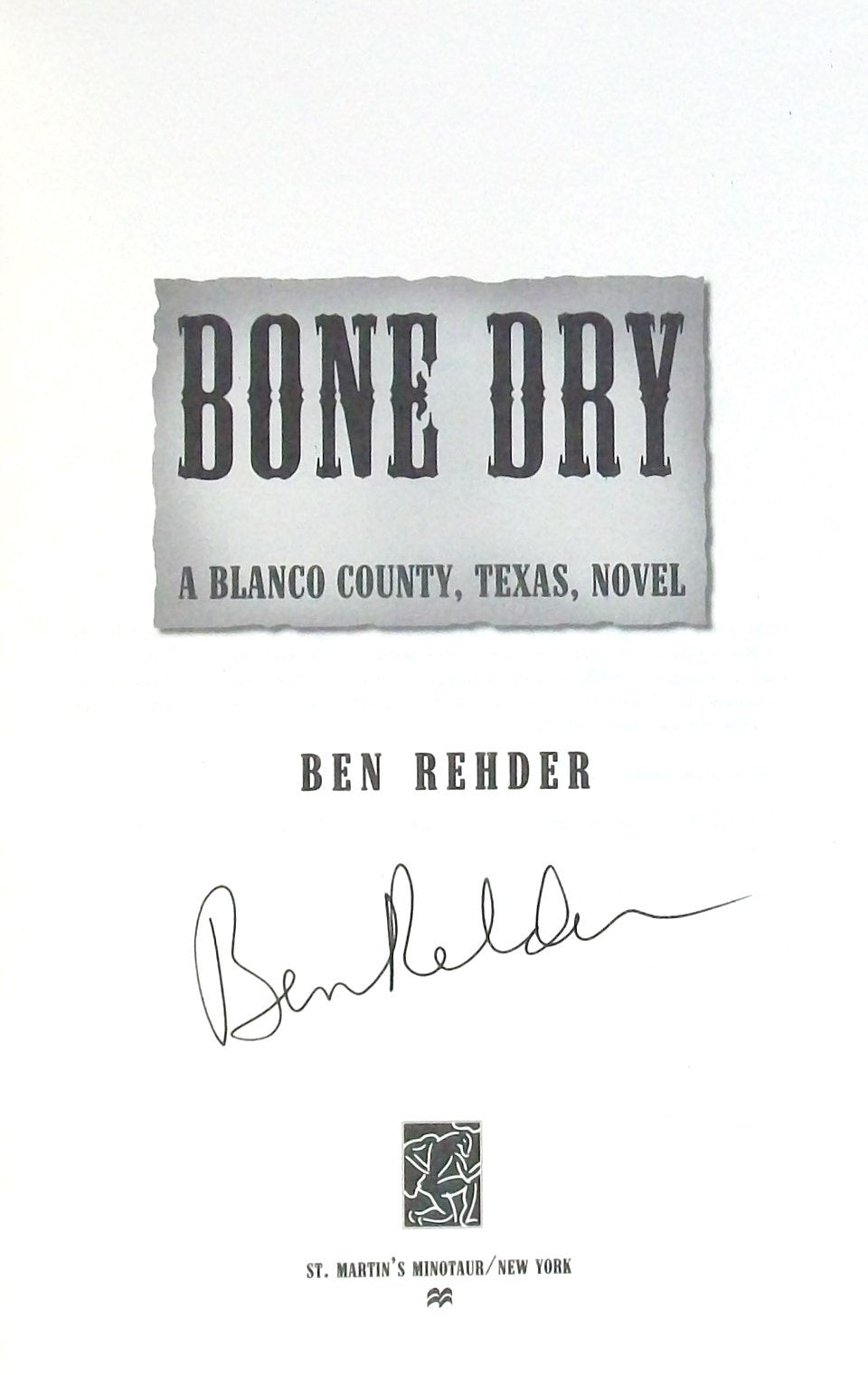 Bone Dry: A Blanco County, Texas, Novel (Game Warden John Marlin, 2) used book depot