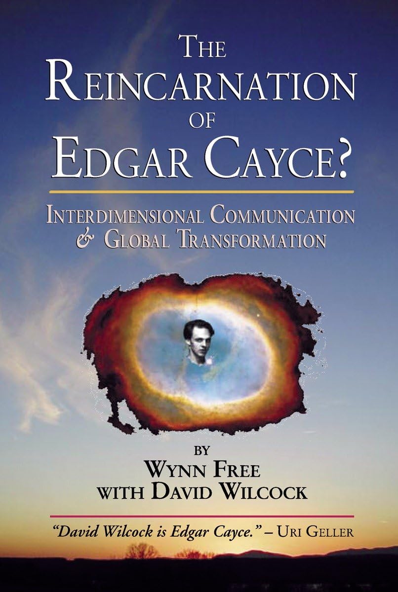 The Reincarnation of Edgar Cayce?: Interdimensional Communication and Global Transformation used book depot