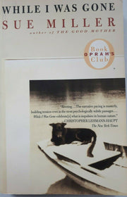 While I Was Gone by Sue Miller (2000-05-03) used book depot