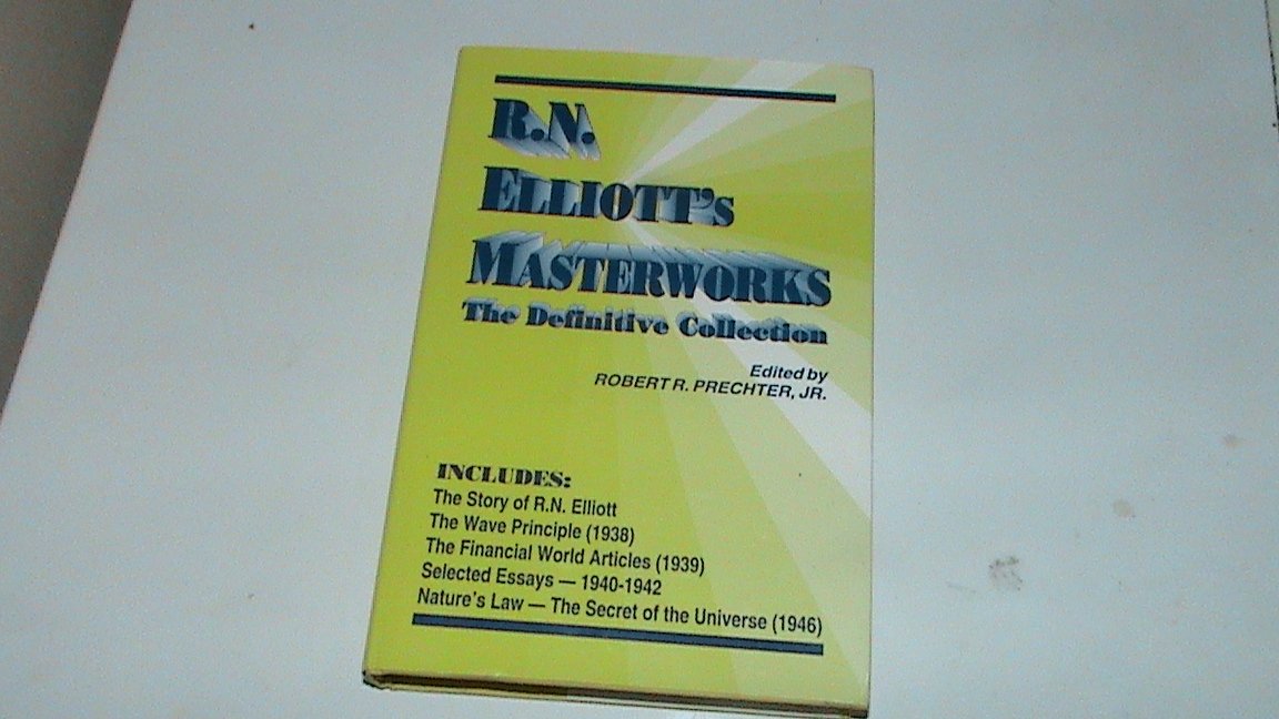 R.N. Elliott's Masterworks: The Definitive Collection used book depot