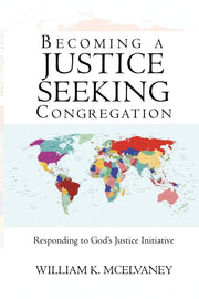 Becoming A Justice Seeking Congregation used book depot