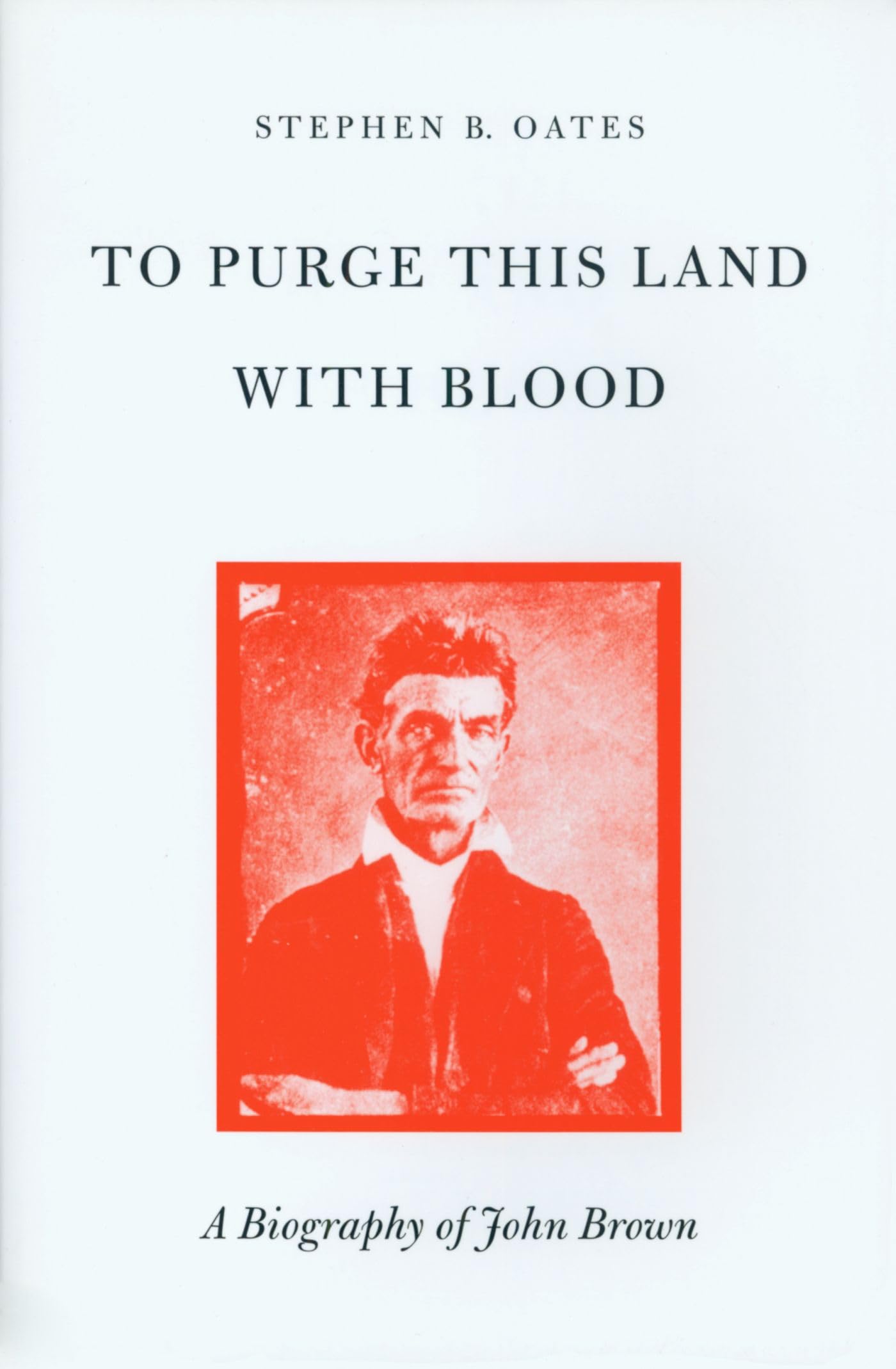 To Purge This Land with Blood: A Biography of John Brown used book depot