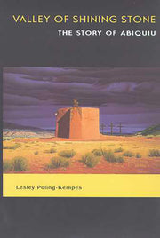 Valley of Shining Stone: The Story of Abiquiu used book depot