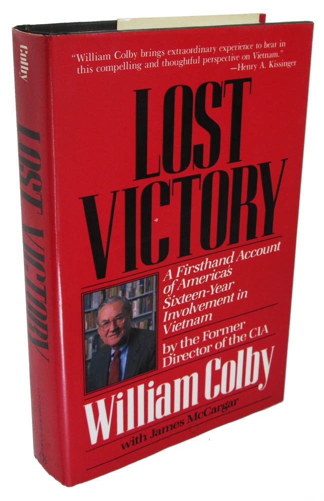 Lost Victory: A Firsthand Account of America's Sixteen-Year Involvement in Vietnam used book depot