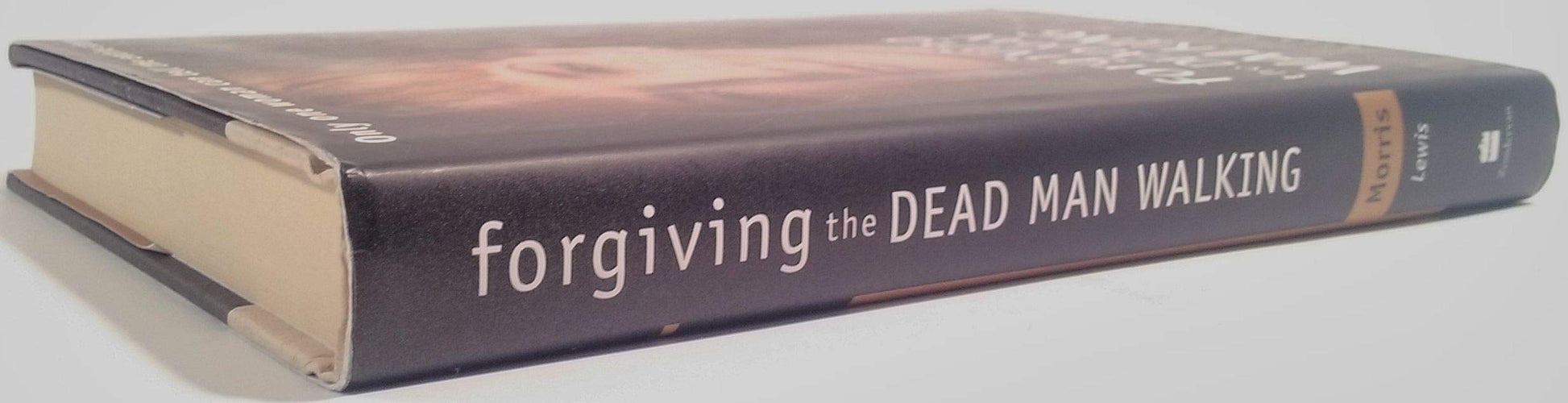 Forgiving the Dead Man Walking used book depot