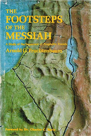 The footsteps of the Messiah: A study of the sequence of prophetic events used book depot