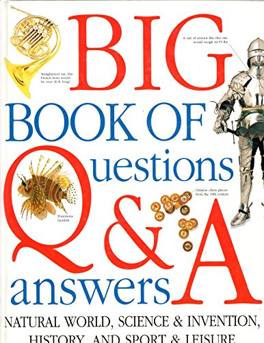 The Big Book of Questions  Answers Kramer, Ann; RowlandEntwistle, Theodore and Farndon, John