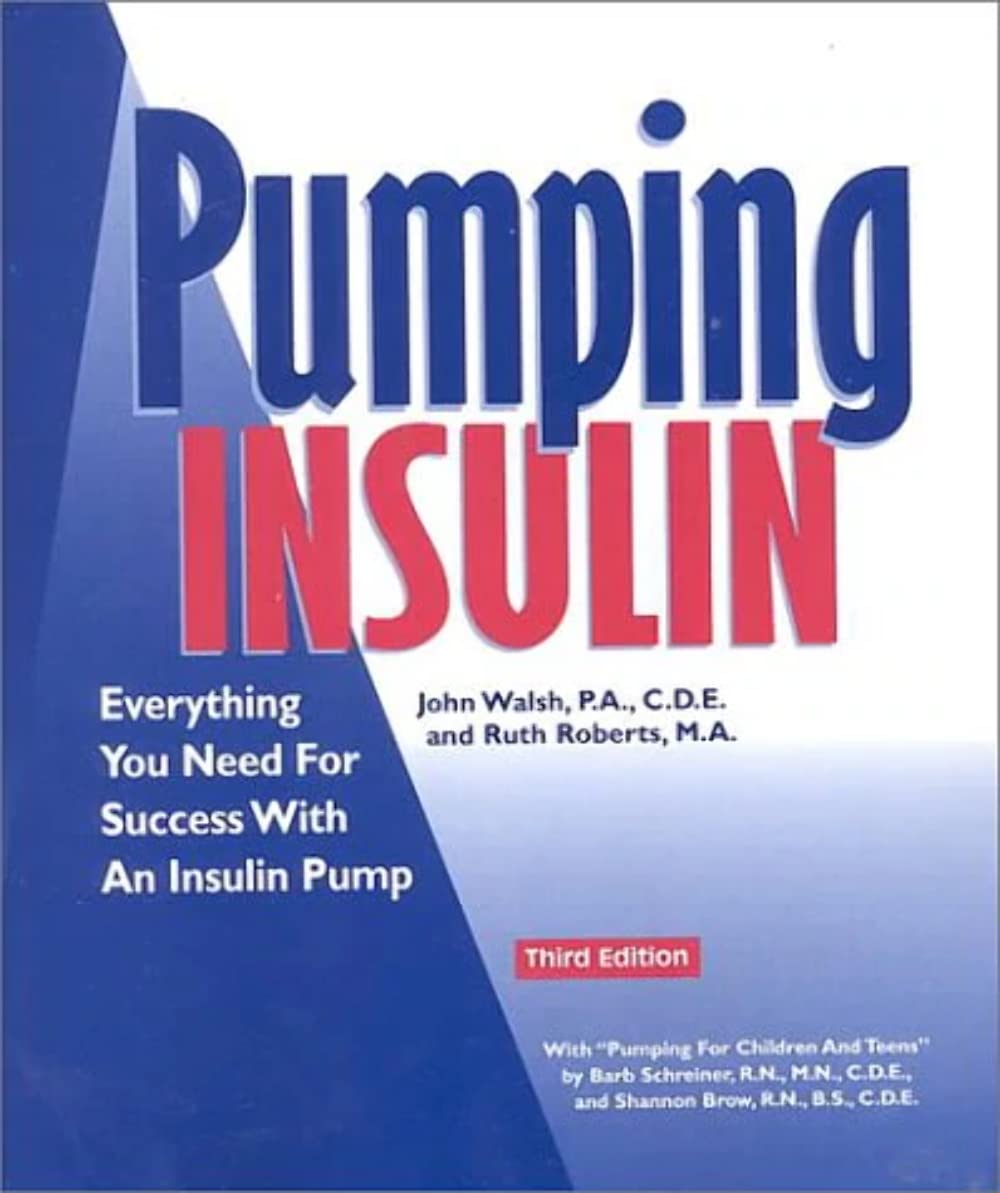 Pumping Insulin: Everything You Need for Success With an Insulin Pump used book depot