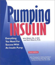Pumping Insulin: Everything You Need for Success With an Insulin Pump used book depot