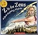 Z is for Zeus  A Greek Mythology Alphabet [Paperback] Helen L Wilbur and Victor Juhasz