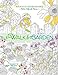 A Walk in the Garden Adult Coloring Book Majestic Expressions Meidal, Jeanette