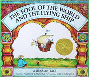 The Fool of the World and the Flying Ship: A Russian Tale used book depot