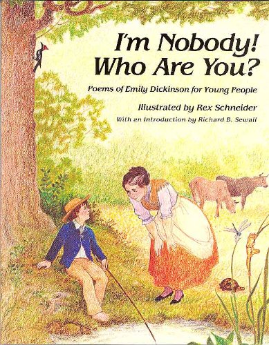I'm Nobody! Who Are You?: Poems of Emily Dickinson for Children (Poetry for Young People Series) used book depot