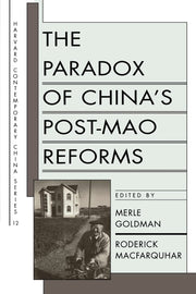 The Paradox of China's Post-Mao Reforms (Harvard Contemporary China Series, No. 12) used book depot