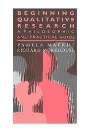 Beginning Qualitative Research: A Philosophical and Practical Guide (Teachers' Library) used book depot
