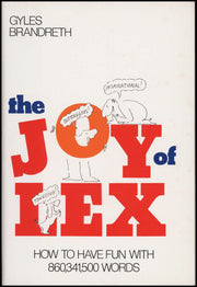 The Joy of Lex: How to Have Fun With 860,341,500, Words used book depot