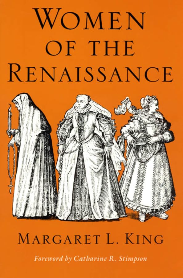 Women of the Renaissance (Women in Culture and Society) used book depot