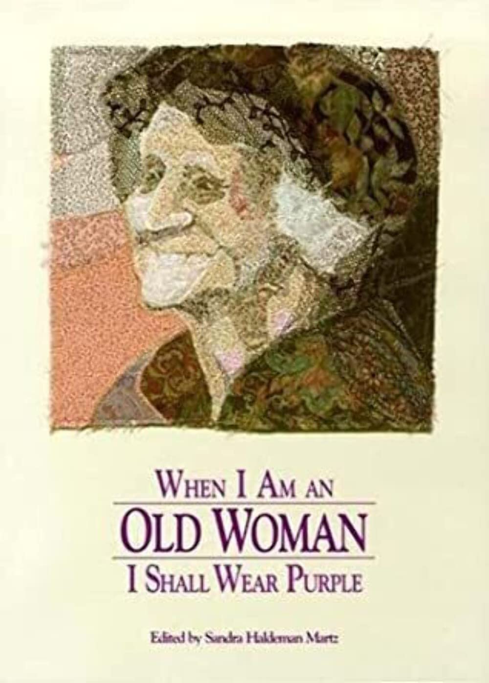 When I Am an Old Woman I Shall Wear Purple used book depot
