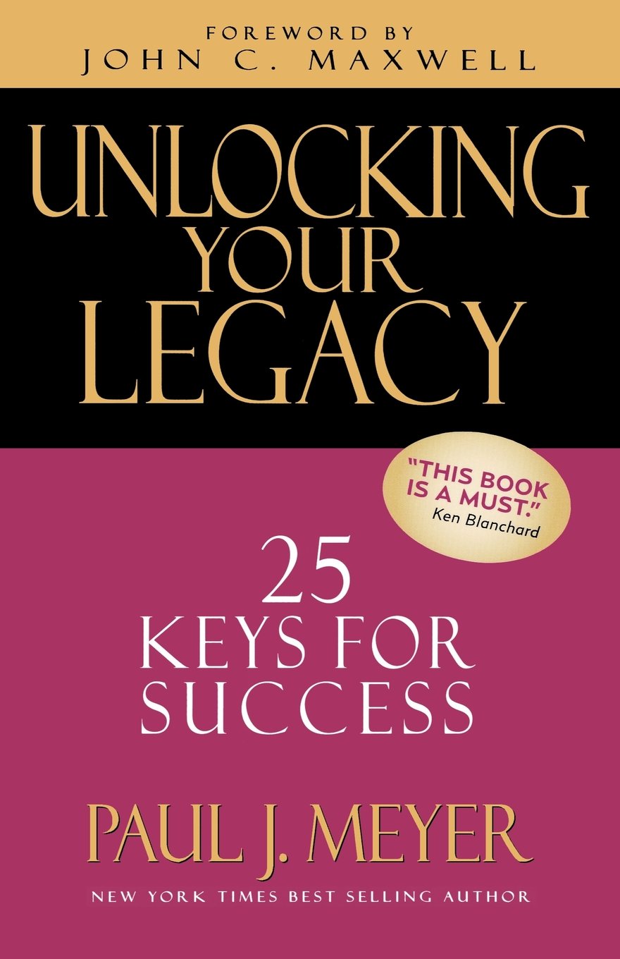 Unlocking Your Legacy: 25 Keys for Success used book depot