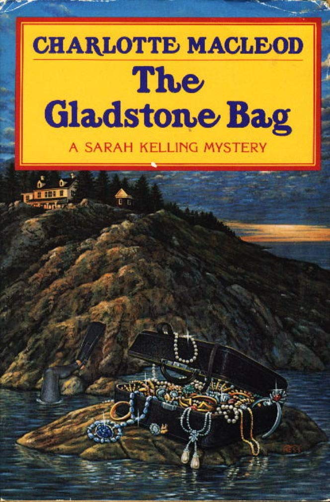 The Gladstone Bag: A Sarah Kelling Mystery